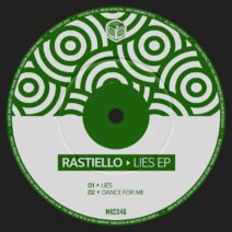 Rastiello - Lies EP [MKC046]