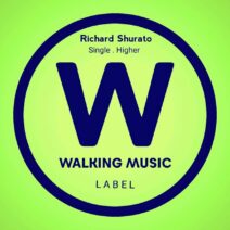 Richard Shurato - Higher [WM055]