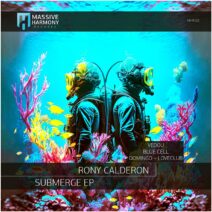 Rony Calderon - Submerge [MHR522]