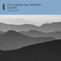 Stil & Bense, MARGRET - Escape [POM189]