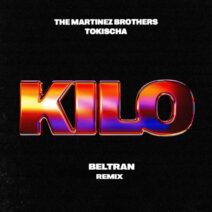 The Martinez Brothers, Tokischa - Kilo - Beltran Remix [CHX005]