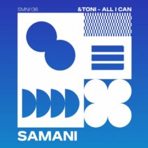 &Toni - All I Can [SMNI136]