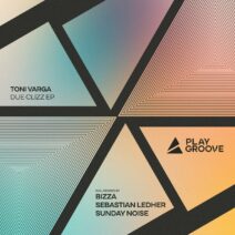 Toni Varga - Due Clizz EP [PGR335]