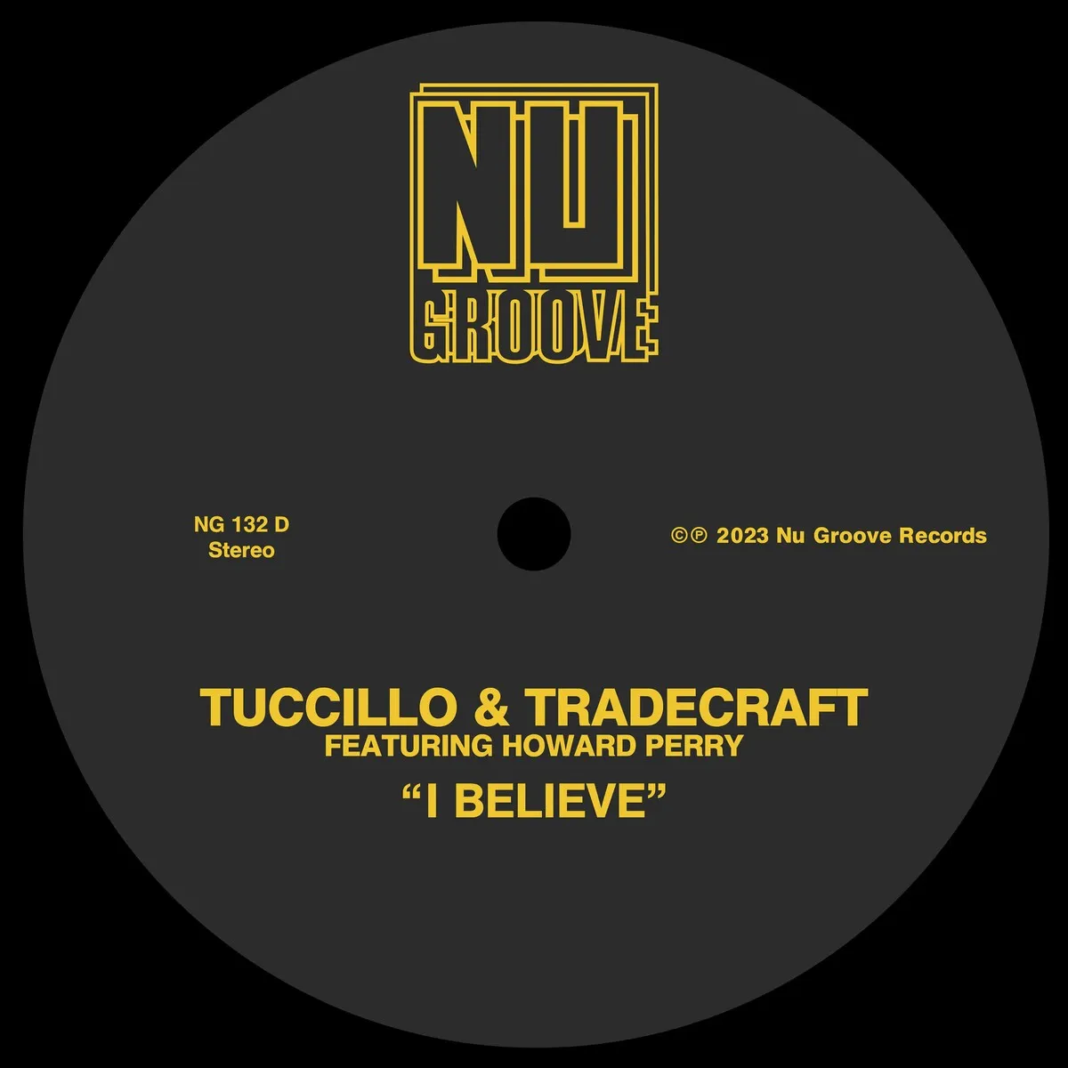 Tuccillo, TradeCraft - I Believe [NG132D]