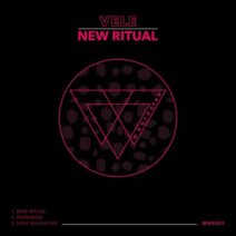 Vele - New Ritual [WHO331]