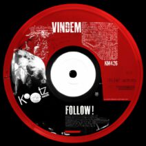 Vindem - Follow! [KM426]