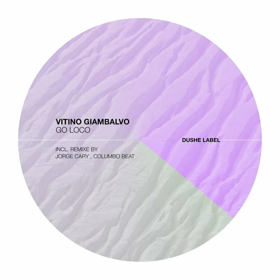 Vitino Giambalvo - Go Loco [DUSHEL196]