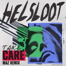 Helsloot - Take Care (Maz Remix) [GPM705E]
