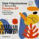 gleb filipchenkow - Paradise EP [CONNECTED122]