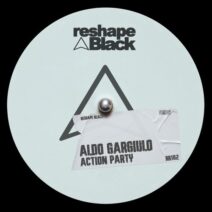 Aldo Gargiulo - Action Party [RB102]