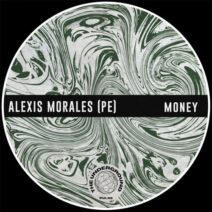 Alexis Morales (PE) - Money [TUP009]