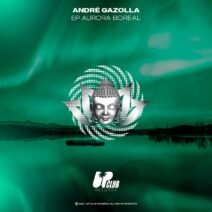 Andre Gazolla - Aurora Boreal (Original Mix) [UCR230]