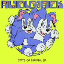 Audiojack - State Of Nirvana [SNFDIGI036]