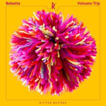 Bebetta - Volcano Trip [RBR243]