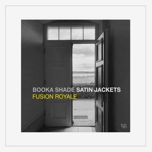 Booka Shade, Satin Jackets - Fusion Royale [BFMB121]