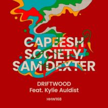 Capeesh Society, Sam Dexter - Driftwood (Extended Mix) [HHW168]