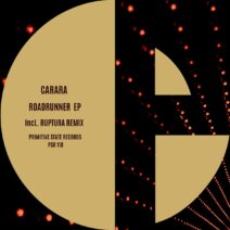 Carara - Roadrunner EP [PSR118]