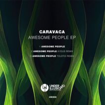 Caravaca - Awesome People EP [UNI232]