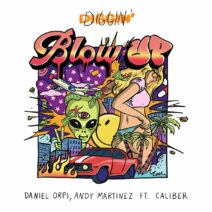 Daniel Orpi, Andy Martinez, Caliber - Blow Up EP [DG001]