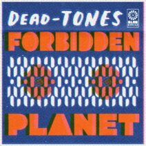 Dead-Tones, Of The Moon - Forbidden Planet EP [BS028]