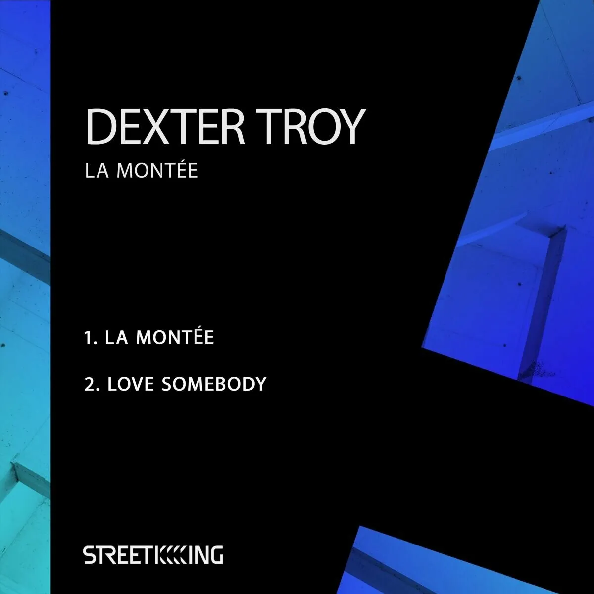Dexter Troy – La Montee [SK635]