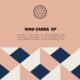Diego Ruffo, GUTZ (AR) - Who Cares EP [AWR006]