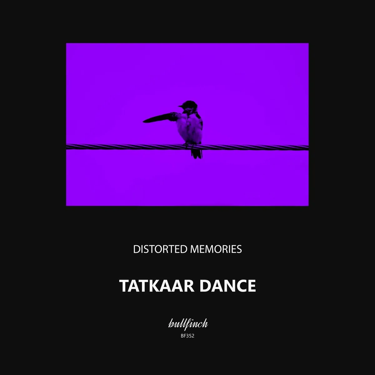 Distorted Memories - Tatkaar Dance [BF352]