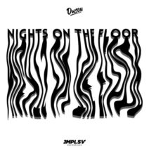 Dwson - Nights On The Floor [IMPLSV05S2]