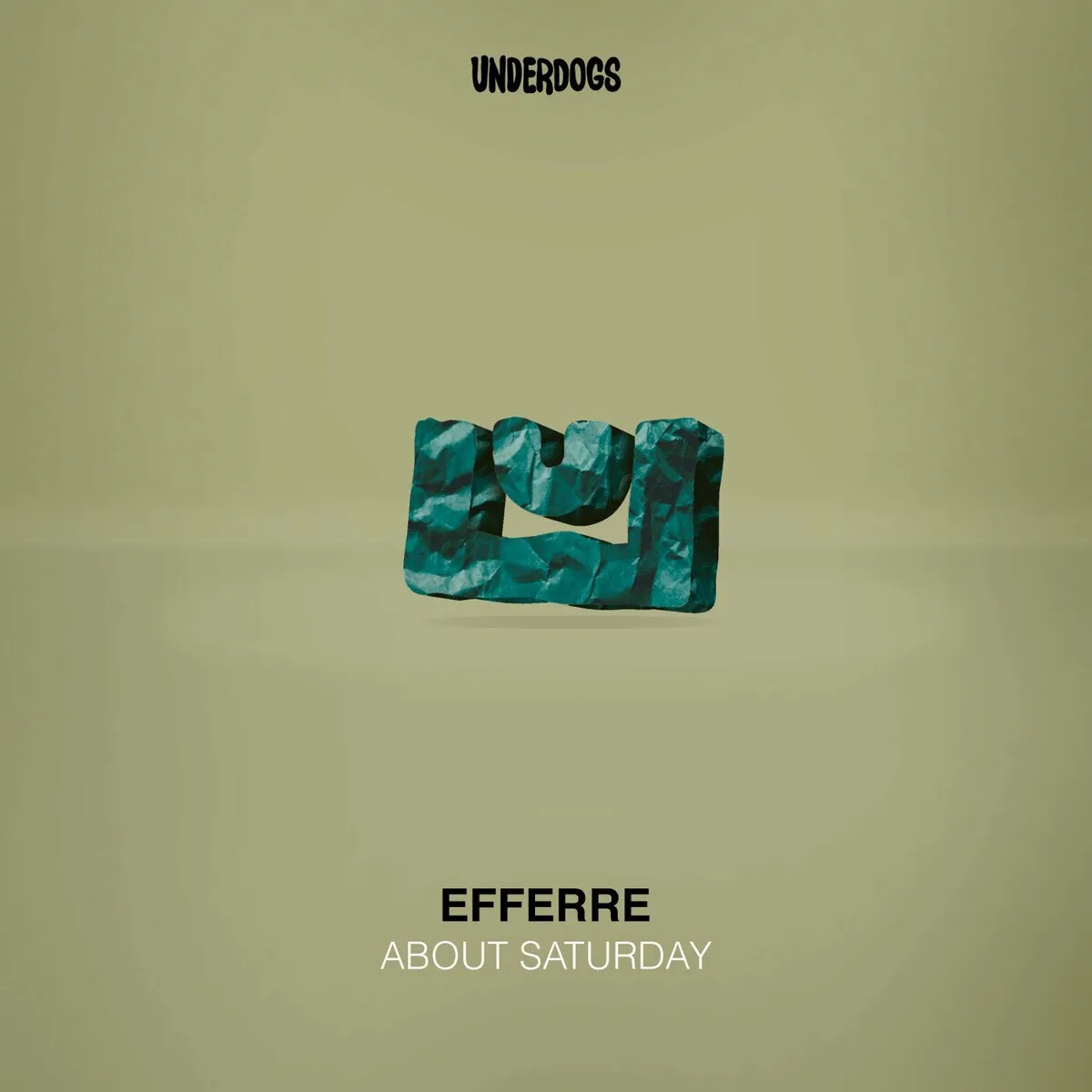 Efferre - About Saturday [UNDR009]