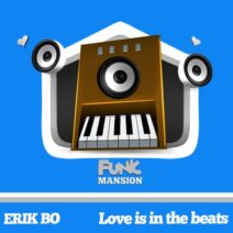 Erik Bo - Love is in the beats [FM190]