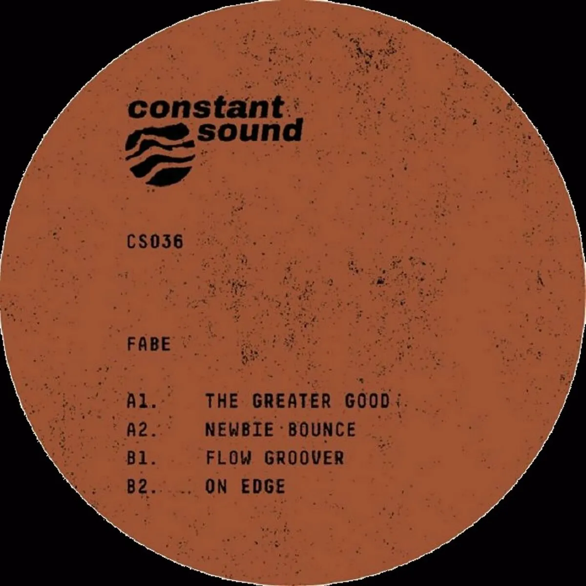 Fabe (GER) - The Greater Good [CS036]