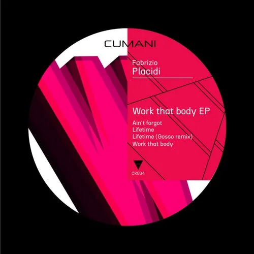 Fabrizio Placidi - Work that body EP [CR034]