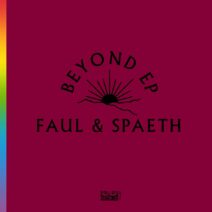 Faul & Spaeth - Beyond EP [KIOSKID017]