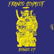 Franco Schmidt - Bongo EP [SUG017]