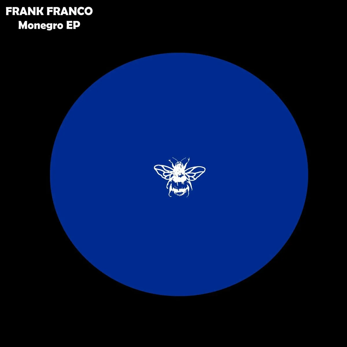 Frank Franco - Monegro EP [NSS154]