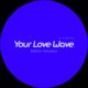 Gokhan Yavuzkan - Your Love Wave [OYR070]