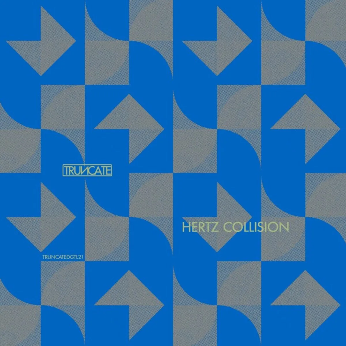 Hertz Collision - Groove Collision [TRUNCATEDGTL21]
