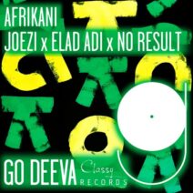 Joezi, Elad Adi, No Result - Afrikani [GDC129]