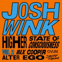 Josh Wink - Higher State Of Consciousness, Vol. 2 [4050538930030]
