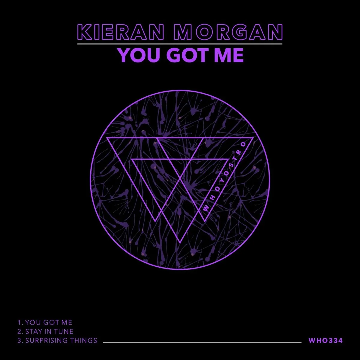 Kieran Morgan - You Got Me [WHO334]