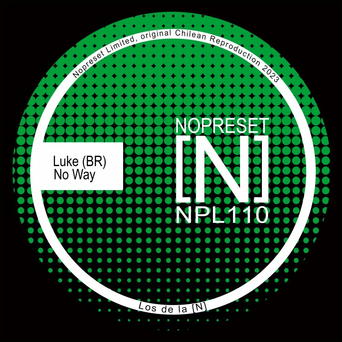 LUKE (BR) - No Way [NPL110]