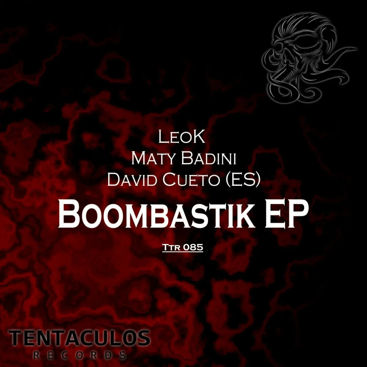 LeoK, Maty Badini, David Cueto (ES) – Boombastik EP [TTR085]