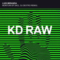 Luis Miranda - Morituri EP [KDRAW093]