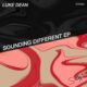 Luke Dean - Sounding Different EP [STH005]