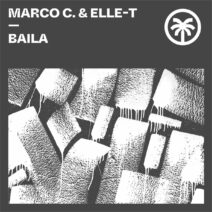 Marco C., Elle-T - Baila [HXT106]