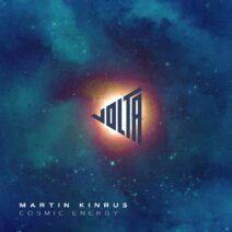 Martin Kinrus - Cosmic Energy [VOLTA009]