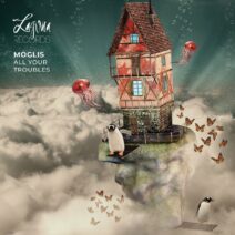 Moglis - All Your Troubles [LGNR81]