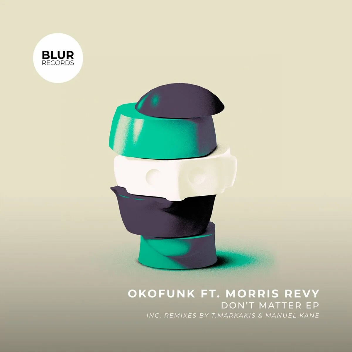 OKOFUNK – Don’t Matter [BLUR037]