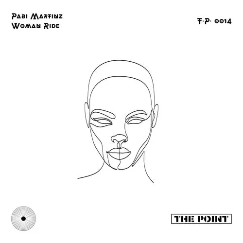 Pabi Martinz - Woman Ride [TPT014]