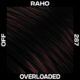 Raho - Overloaded [OFF287]